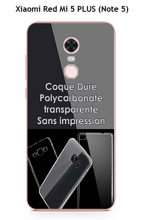 Coque Xiaomi Red Mi 5 PLUS (Note 5) Transparente (coque dure)