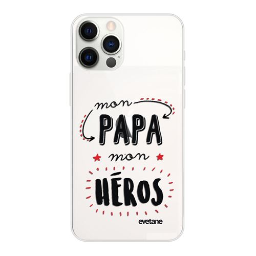 Coque pour iPhone 12/12 Pro souple transparente Mon papa mon héros Motif Ecriture Tendance [Evetane®]