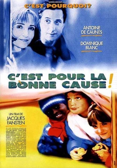 Affiche de Cinéma Originale - C'est pour la bonne cause - 1997 - Dominique Blanc, Antoine de Caunes - 40x60cm