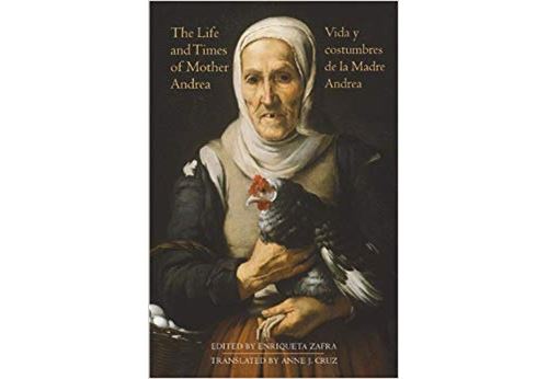 The Life and Times of Mother Andrea / Vida Y Costumbres De La Madre Andrea Relié