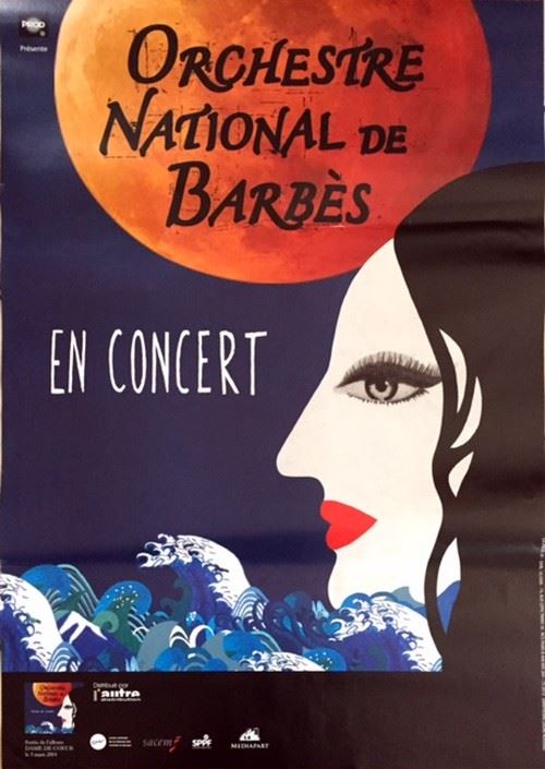 Orchestre National de Barbès - 70x100 cm - AFFICHE / POSTER