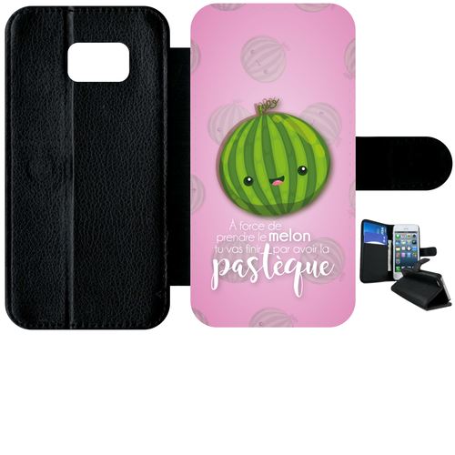 Etui À Rabat Samsung Galaxy S7 Edge Force De Prendre Le Melon Tu Vas Finir Par Avoir La Pastque Fond Rose Pale