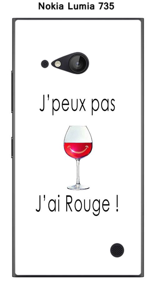 Coque TPU gel souple Nokia Lumia 735 design J'peux pas j'ai rouge