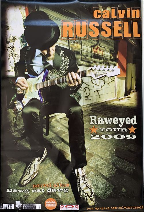 Calvin RUSSELL - Raweyed Tour 2009 - 70x100cm - Affiche