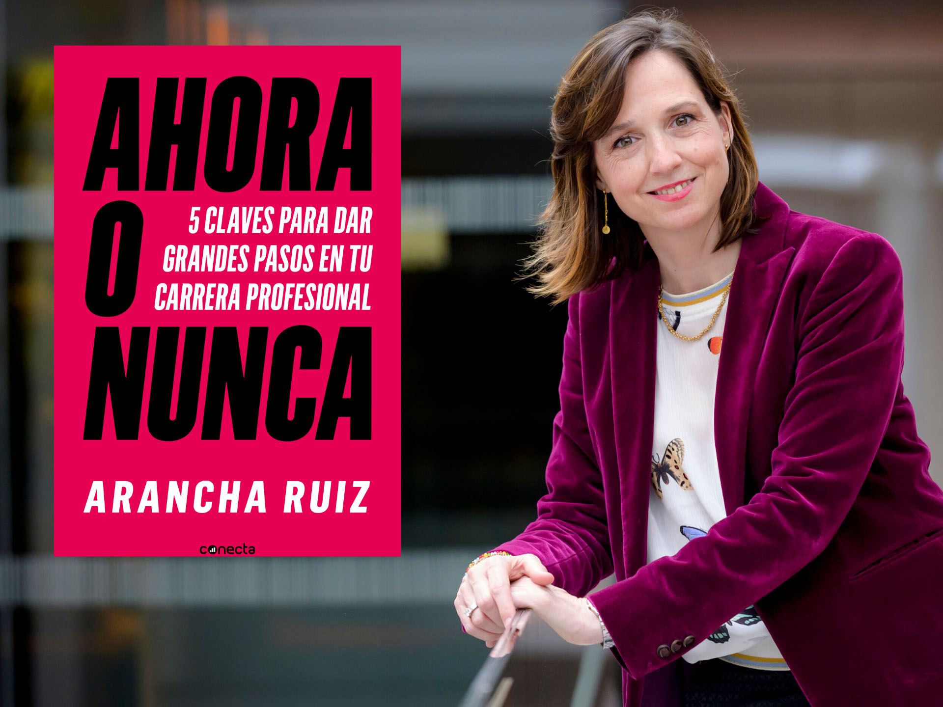 Presentación: “Ahora o nunca” de Arancha Ruiz
