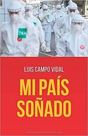 Mi país soñado