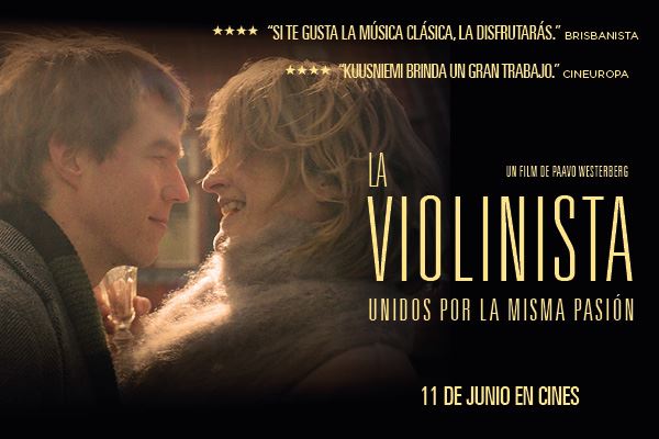 “LA VIOLINISTA” (11 de junio de 2021 en cines). Te invitamos a ver la película