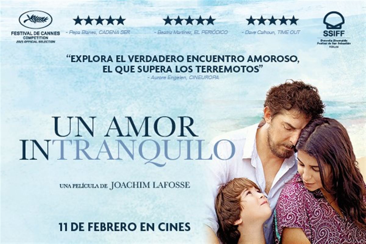 UN AMOR INTRANQUILO (11/2/22 EN CINES).TE INVITAMOS A VER LA PELÍCULA ...