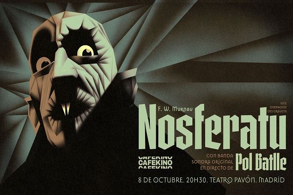 NOSFERATU.EL 8/10. PROYECCIÓN DE CINE MUDO CON MÚSICA EN DIRECTO.TEATRO PAVÓN. MADRID. TE INVITAMOS