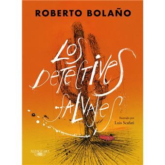Libro de Roberto-Bolano-Los-detectives-salvajes-edicion-ilustrada