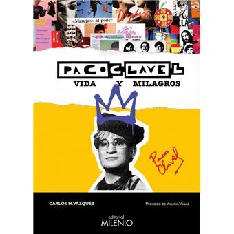 Libro-Carlos-H-Vazquez-Paco-Clavel-Vida-y-milagros