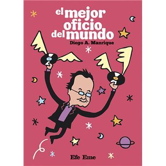 Libro-Diego-A-Manrique-El-Mejor-Oficio-Del-Mundo