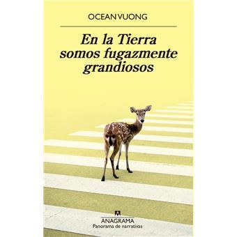 Libro En la tierra somos fugazmente grandiosos de Ocean Vuong