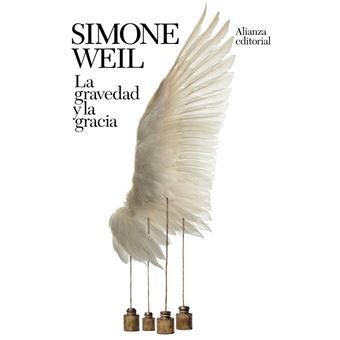Libro La-gravedad-y-la-gracia de Simone Weil