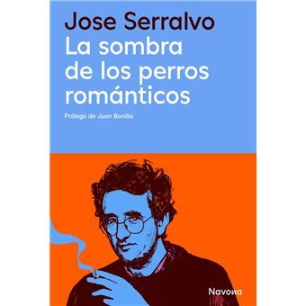 Libro-Jose-Serralvo-Perez-La-sombra-de-los-perros-romanticos