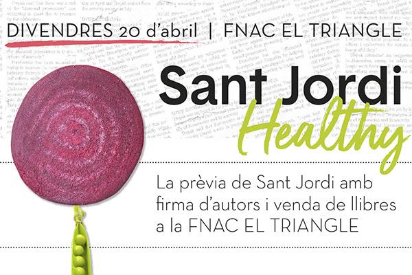 Sant Jordi Healthy