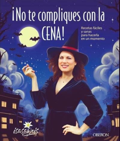 Isasaweis presenta "¡No te compliques con la cena!"