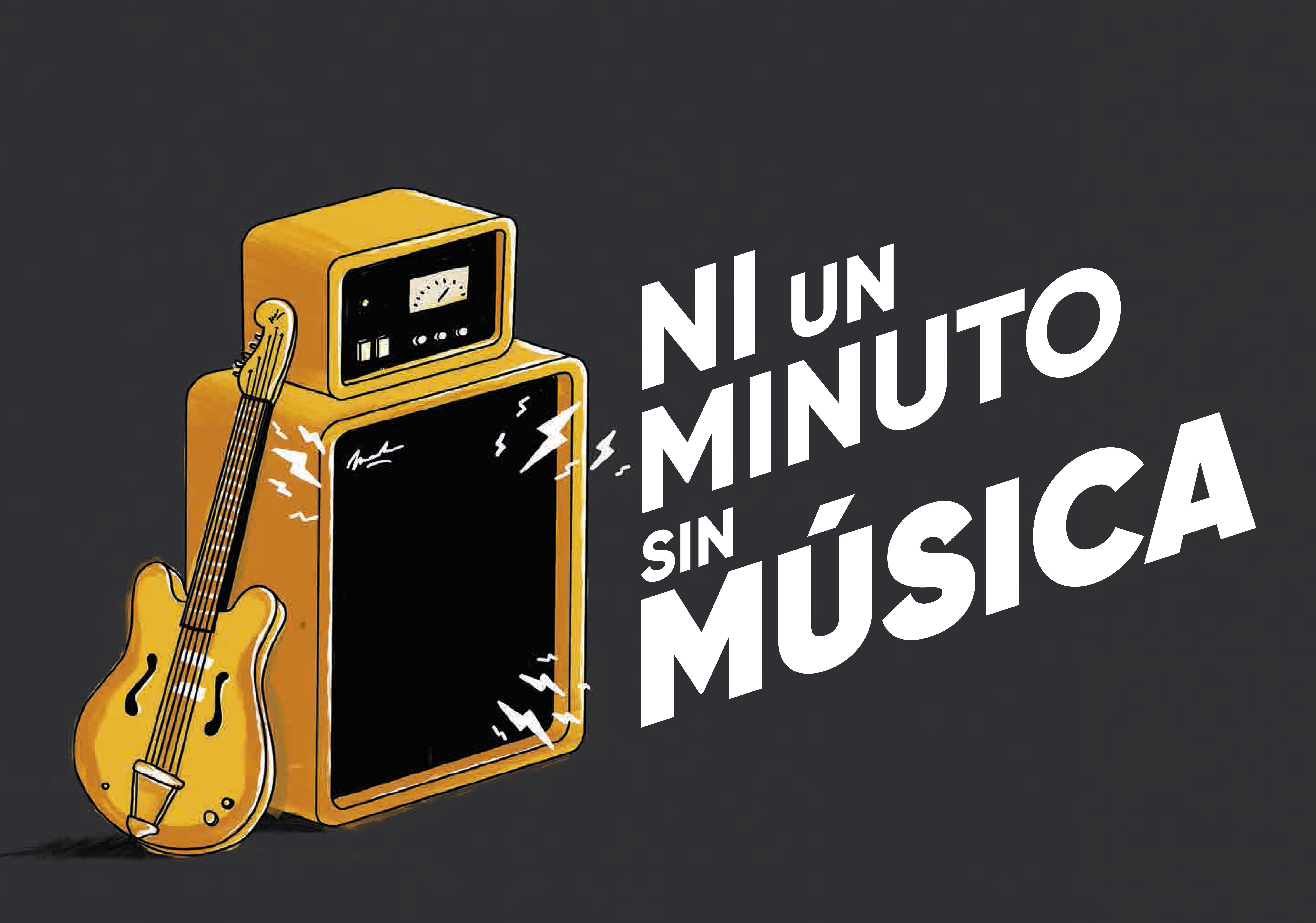 NI UN MINUTO SIN MÚSICA