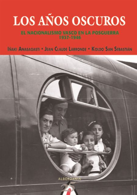 "Los años oscuros" de Iñaki Anasagasti