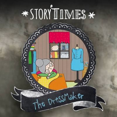 Storytime "The Dressmaker"