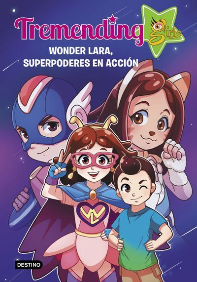 Firma de libros “Tremending Girls 2. Wonder Lara, superpoderes en acción”