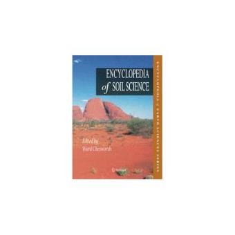 Encyclopedia of Soil Science (Prepublication Price)