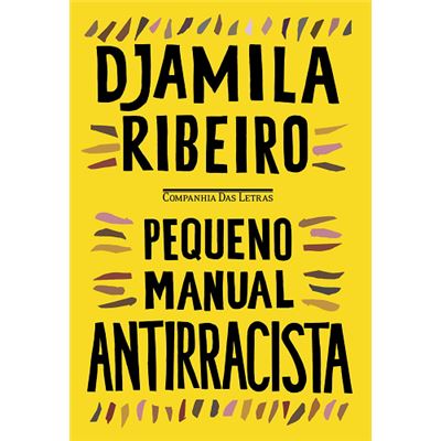 Djamila Ribeiro: Pequeno Manual Antirracista