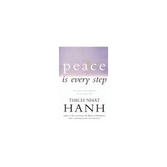Peace is every step - 1