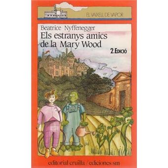 Els estranys amics de la mary wood - 1