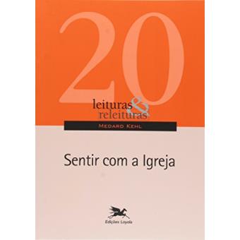 Sentir com a Igreja - 1