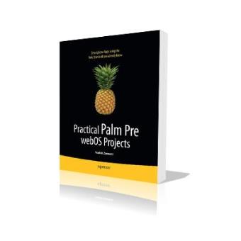 Apress Practical Palm Pre webOS Projects - -5% en libros | Fnac