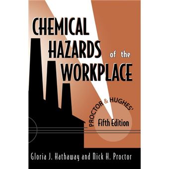 Serie Única - Proctor and Hughes Chemical Hazards of the Workplace HardCover - 1