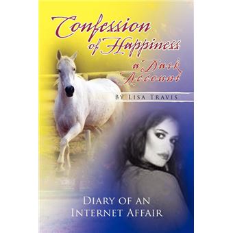 Serie Única - Confession of Happiness - A Dark Account Paperback - 1