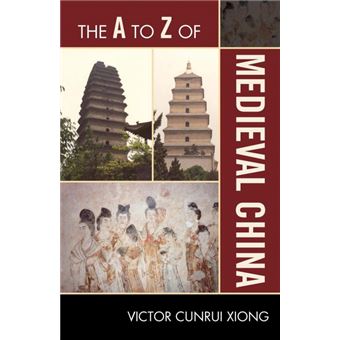 A to z of medieval china. - 1