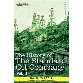 Serie Única - The History of the Standard Oil Company, Vol. II (in Two Volumes) Paperback - 1