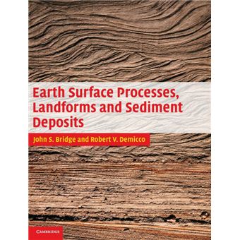 Earth Surface Processes, Landforms and Sediment Deposits HardCover ...