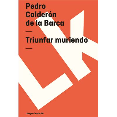 Linkgua Ediciones Triunfar Muriendo