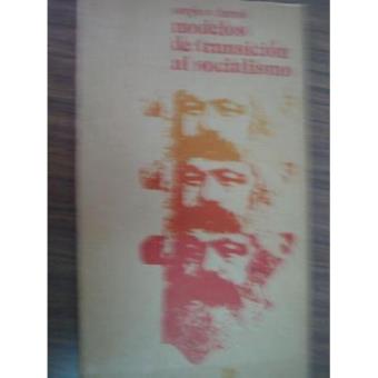 Modelos de Transición al Socialismo - 1