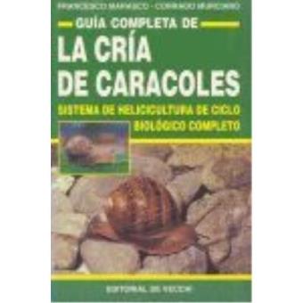 Guía completa de la cría de caracoles - 1