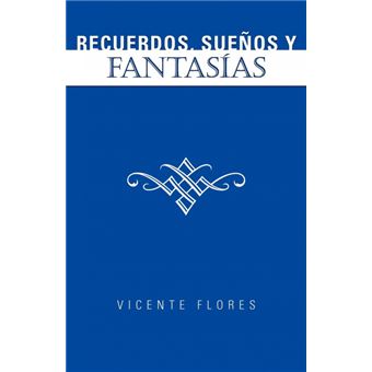 Serie Única - Recuerdos, Suenos y Fantas as Paperback - 1