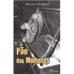 Pão Das Mulheres