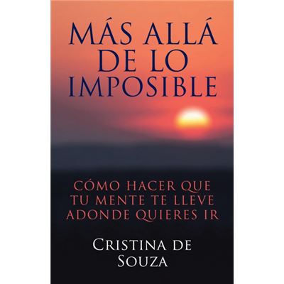 Balboa Press Más Allá De Lo Imposible
