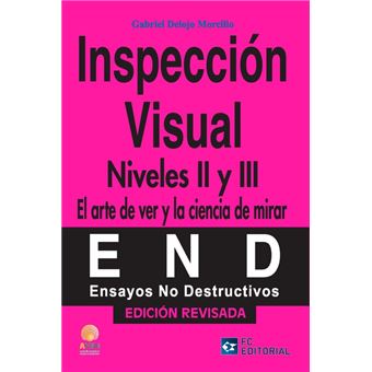 Inspeccion Visual Niveles II y III (2ª Ed.) - 1
