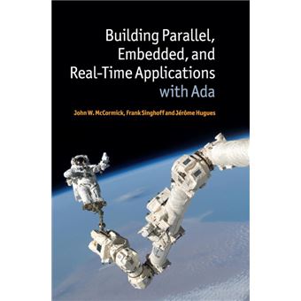 Serie Única - Building Parallel, Embedded, and Real-Time Applications with             Ada HardCover - 1