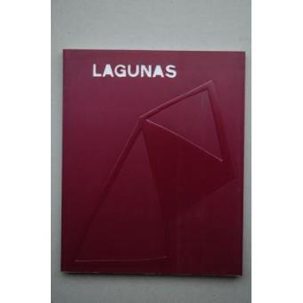 Santiago Lagunas : antológica : [documenta de exposiciones] : Salas Amós Salvador, Logroño, 18 septiembre-20 octubre, 1991 - 1