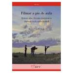 Filmar a pie de Aula