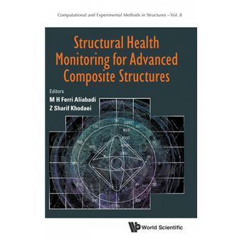 Structural Health Monitoring for Advanced Composite Structures - M H ...