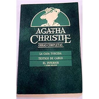 La casa torcida/testigo de cargo/el inferior y otros relatos - 1
