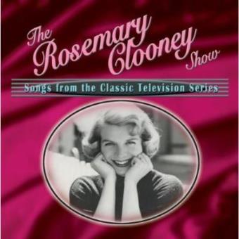 Rosemary Clooney Show-Songs From the - 1