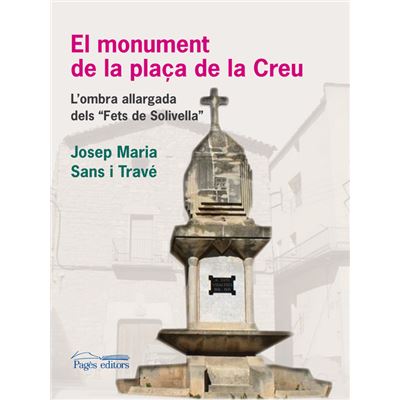 Pages Editors El Monument De La Plaça De La Creu